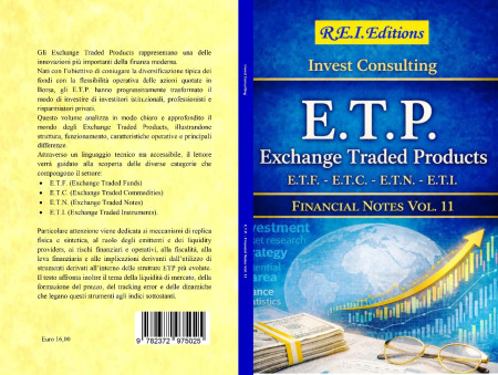 E.T.P. - Exchange Traded Products - Financial Notes Vol. 11